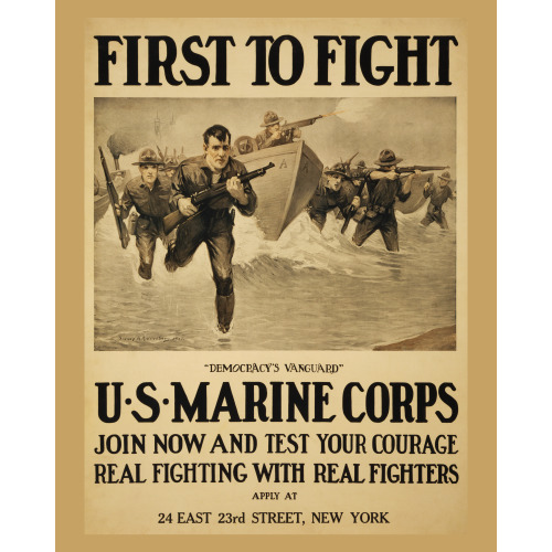 First To Fight - Democracy's Vanguard U.S. Marine Corps - Join Now And Test Your Courage - Real...