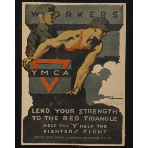 Workers, Lend Your Strength To The Red Triangle - Help The Y Help The Fighters Fight - United...
