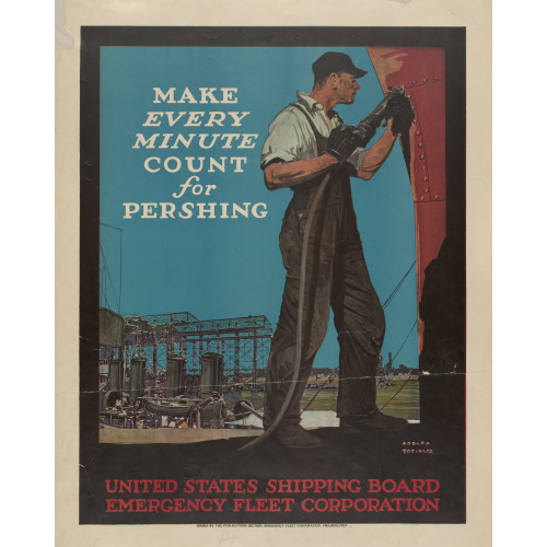 Make Every Minute Count For Pershing, 1917