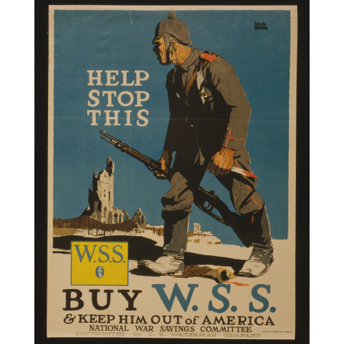 Help Stop This - Buy War Savings Stamps & Keep Him Out Of America, 1917