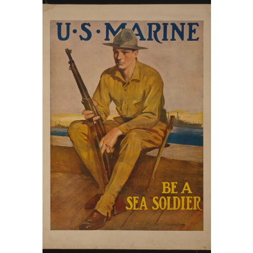 U.S. Marine - Be A Sea Soldier, 1917