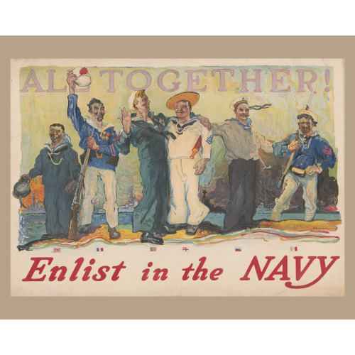 All Together! Enlist In The Navy, 1917