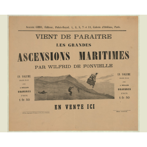 Vient De Paraitre, Les Grandes Ascensions Maritimes Par Wilfrid De Fonvielle, En Vente Ici, 1882