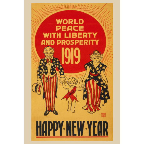 World Peace With Liberty And Prosperity--1919--Happy New Year