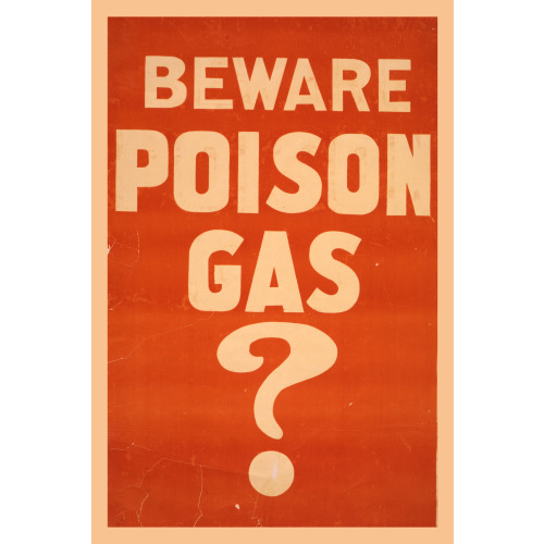 Beware Poison Gas?
