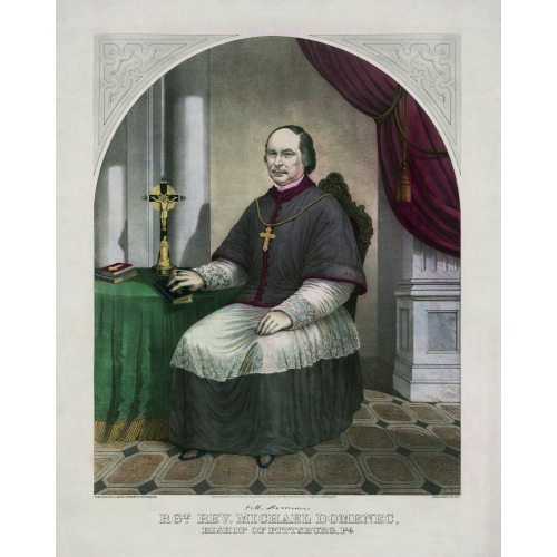 Reverend Michael Domenec, Bishop Of Pittsburg, Pennsylvania, 1871
