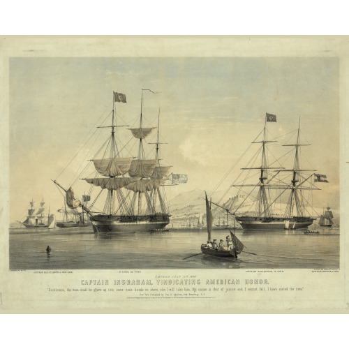 Captain Ingraham, Vindicating American Honor at Smyrna, 1853