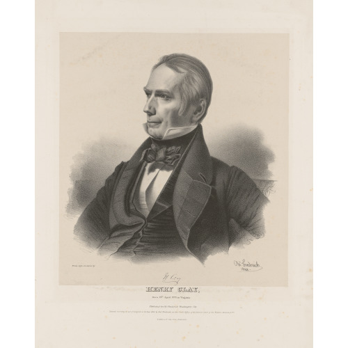 Henry Clay, Born, 12th April 1777 In Virginia, 1844