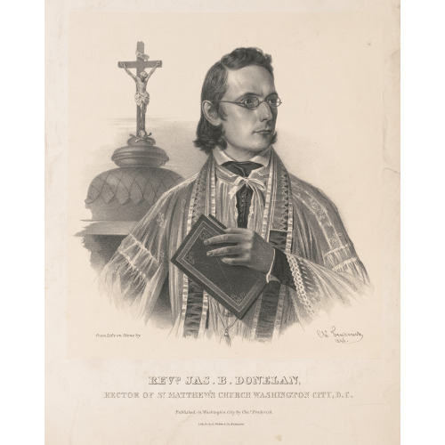 Revd. Jas. B. Donelan, St. Matthew's Church Washington, D.C., 1846