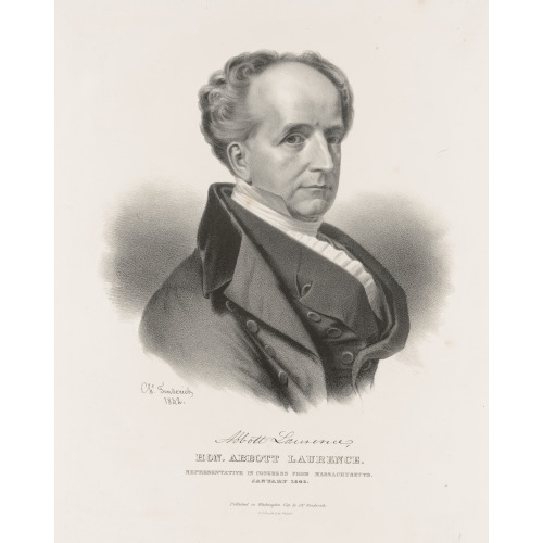 Hon. Abbott Laurence, Representative Congress Massachusetts, 1840