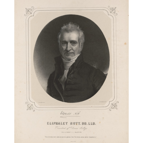 Eliphalet Nott. Dd. Lld., President Of Union College