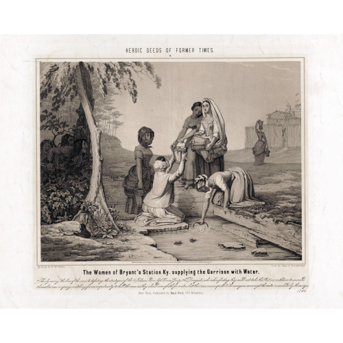 The Women Of Bryant's Station Ky. Supplying The Garrison With Water, 1851