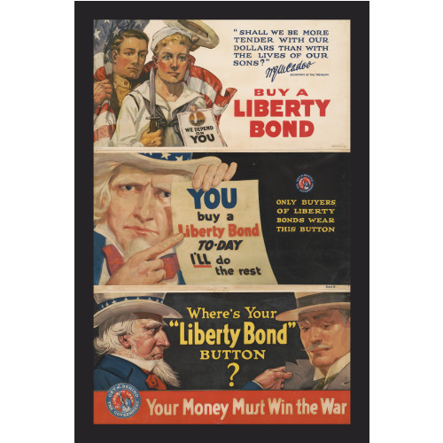 Where's Your Liberty Bond Button? Your Money Must Win The War, 1917
