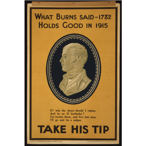 What Burns Said In 1782 Holds Good In 1915. Take His Tip, 1915