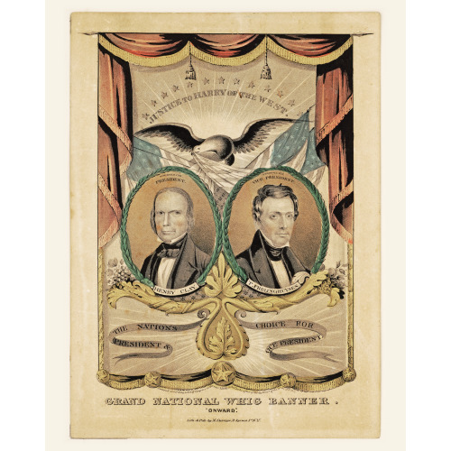 Grand National Whig Banner. Onward, 1844