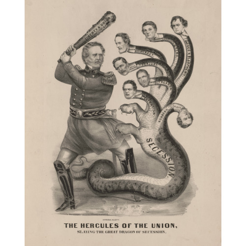 The Hercules Of The Union, Slaying The Great Dragon Of Secession, 1861