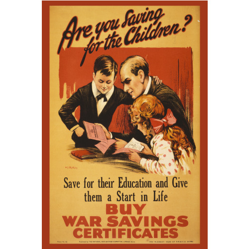 Are You Saving For The Children? Save For Their Education And Give Them A Start In Life. Buy War...