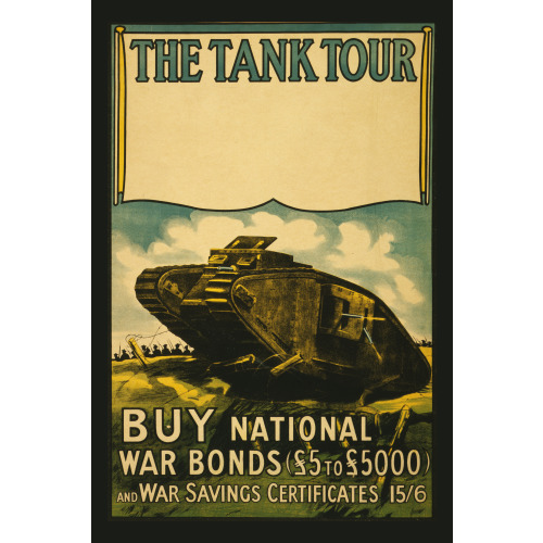 The Tank Tour. Buy National War Bonds (?5 To ?5000) And War Savings Certificates 15/6