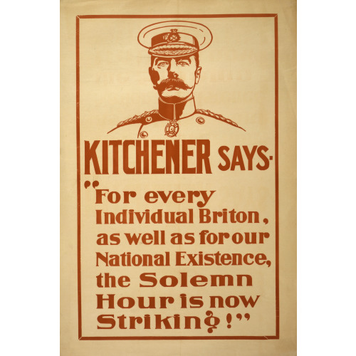 Kitchener Says The Solemn Hour Is Now Striking