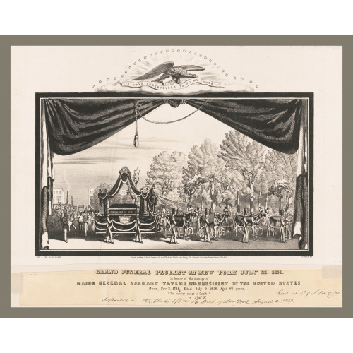 Grand Funeral Pageant, President Zachary Taylor, 1850