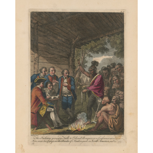 The Indians Giving A Talk To Colonel Bouquet In A Conference At A Council Fire, Near His Camp On...