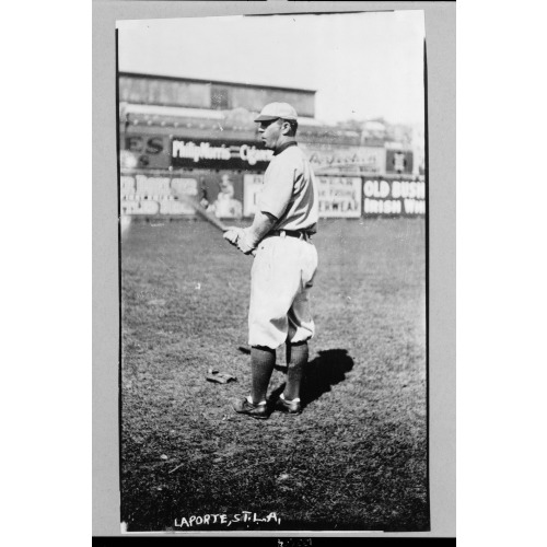 Frank B. Laporte, St. Louis Browns Baseball Player, Facing Left, Standing, Wearing Uniform...