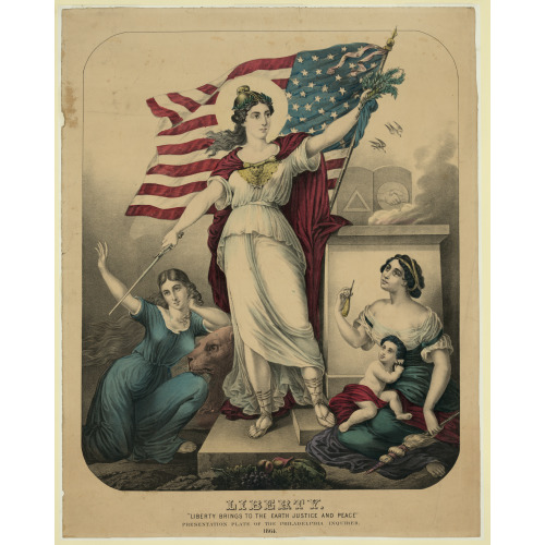 Liberty. Liberty Brings To The Earth Justice And Peace, 1863
