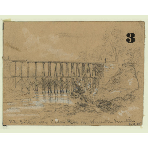R.R. Bridge Over Cedar Run In Warrenton Junction, circa 1860