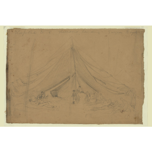 Hospital Tent, Harrisons Landing, Surgeon Boyd, circa 1862