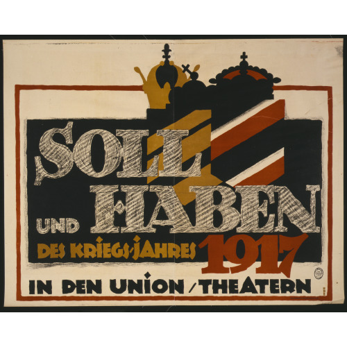 Soll Und Haben Des Kriegs-Jahres 1917