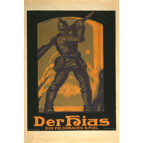 Der Hias, Ein Feldgraues Spiel, 1917