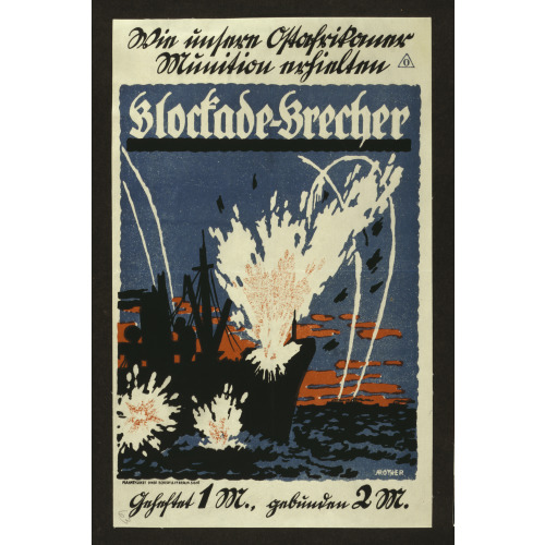 Blockade-Brecker, 1916