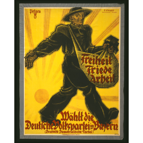Freiheit, Friede, Arbeit. Wahlt Deutsche Volkspartei, Bayern, 1919