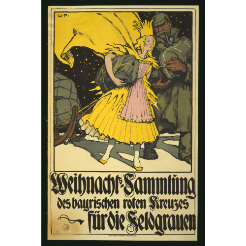 Weichnachts Sammlung Des Bayerischen Roten Kreuzes Fur Die Feldgrauen, 1917