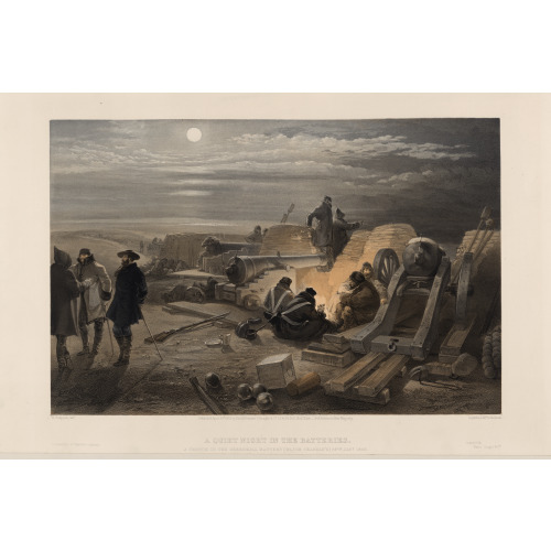 A Quiet Night In The Batteries - A Sketch In The Greenhill Battery (Major Chapman's), 29th Jany...