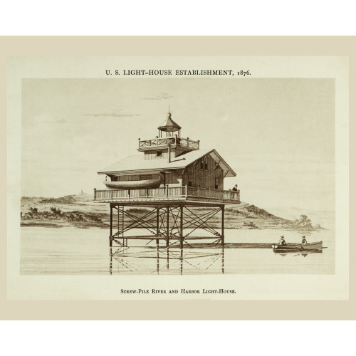 Screw-Pile River And Harbor Light-House, 1876