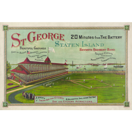 St. George, Staten Island, 20 Minutes From The Battery, 1886