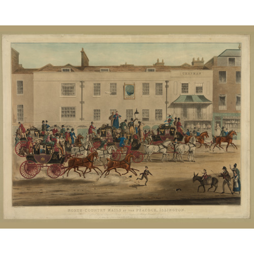 North-Country Mails At The Peacock, Islington, 1838