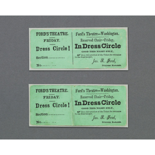 Theatre Tickets To Ford's Theatre The Night Abraham Lincoln Was Assassinated. Artifacts In The...