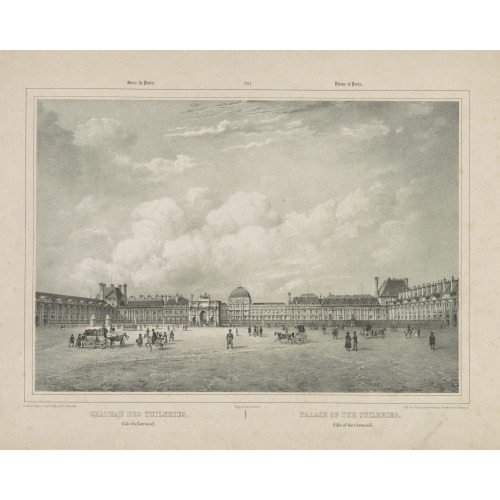 Chateau Des Tuileries, Cote Du Carrousel Palace Of The Tuileries, Side Of The Carrousel /, circa...