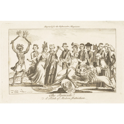 The Parricide A Sketch Of Modern Patriotism., 1776