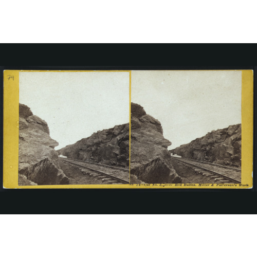 Cut No. 5, Near Red Buttes, Miller & Patterson's Work, circa 1868