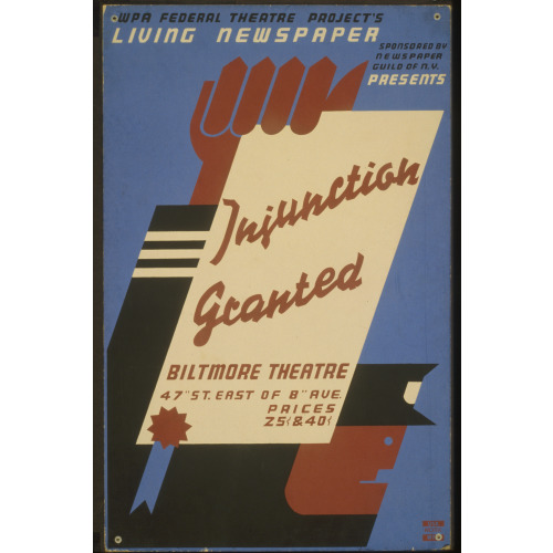 Wpa Federal Theatre Project's Living Newspaper, Sponsored By Newspaper Guild Of New York...