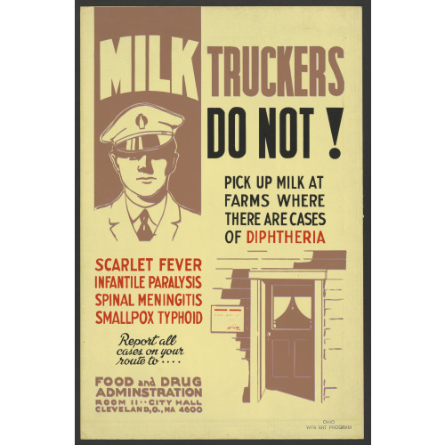 Milk Truckers Do Not! Pick Up Milk At Farms Where There Are Cases Of Diphtheria, Scarlet Fever...