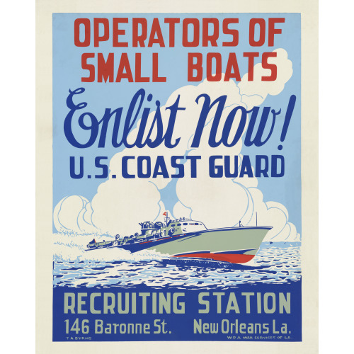 Operators Of Small Boats Enlist Now, U.S. Coast Guard, 1941
