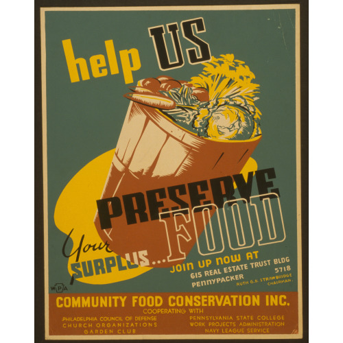 Help US Preserve Your Surplusfood, circa 1941