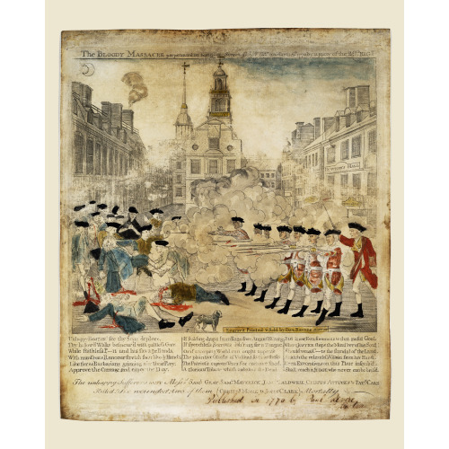 Bloody Massacre, Boston, by 29th Regiment, 1770